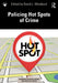 Policing Hot Spots of Crime by David L. Weisburd