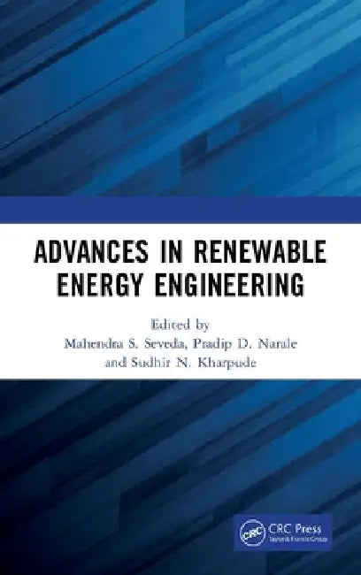 Advances in Renewable Energy Engineering by Mahendra S. Seveda