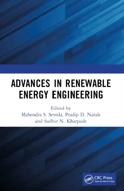 Advances in Renewable Energy Engineering by Mahendra S. Seveda