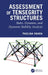 Assessment of Tensegrity Structures: Static, Dynamic, and Dynamic Stability Analysis by Paulina Obara
