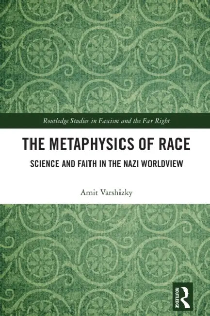 The Metaphysics of Race by Amit Varshizky