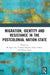 Migration, Identity and Resistance in the Postcolonial Nation-State by Sk Sagir Ali, Tanmoy Kundu, Saikat Sarkar