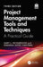 Project Management Tools and Techniques: A Practical Guide by Gary L. Richardson
