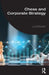 Chess and Corporate Strategy by Luca Desiata