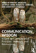 Communication Wisdom: Insights on Communication Principles, Messages, and Relationships by Philip Backlund