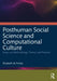 Posthuman Social Science and Computational Culture: Essays on Methodology, Theory and Practice by Elizabeth de Freitas