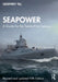 Seapower: A Guide for the Twenty-First Century by Geoffrey Till