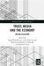Trust, Media and the Economy: Mutual Relations by Joanna Paliszkiewicz