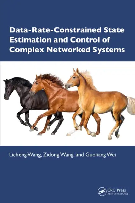 Data-Rate-Constrained State Estimation and Control of Complex Networked Systems by Licheng Wang