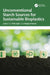 Unconventional Starch Sources for Sustainable Bioplastics by Pinki Saini, Mazia Ahmed