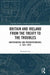 Britain and Ireland from the Treaty to the Troubles by Richard Carr