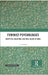 Feminist Psychologies: Identities, Relations, and Well-Being in India by U. Vindhya