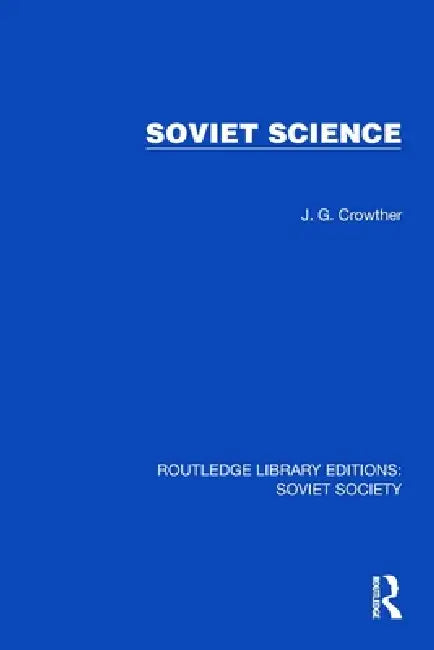 Soviet Science by J. G. Crowther