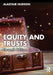Equity and Trusts by Alastair Hudson