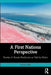 A First Nations Perspective: Stories of Nanda Resilience as Told by Elders by Steven Kelly