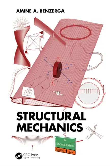 Structural Mechanics by A. Amine Benzerga