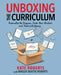 Unboxing the Curriculum by Kate Roberts