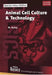 Animal Cell Culture And Technology 2Ed by Butler M.