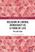 Religion in Liberal Democracy as a Form of Life: Free and Equal by Christoph Baumgartner