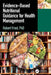 Evidence-based Nutritional Guidance for Health Management by Robert Fried
