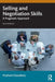 Selling and Negotiation Skills: A Pragmatic Approach by Prashant Chaudhary