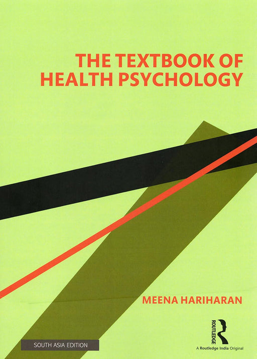 The Textbook of Health Psychology  by Meena Hariharan