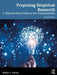 Proposing Empirical Research: A Step-By-Step Guide to the Fundamentals by Melisa C. Galvan