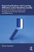 Supporting Students with Learning Difficulties And/Or Disabilities (LLDD): A Guide for Teachers, Trainees and Assessors in the Further Education and S by Trevor Cotterill