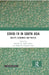 COVID-19 in South Asia: Society, Economics and Politics by Manhal Ali, Rakib Akhtar, Mohammad Tarikul Islam