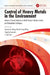 Control of Heavy Metals in the Environment by Lawrence K. Wang