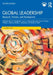 Global Leadership: Research, Practice, and Development by Mark E. Mendenhall