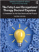 The Entry Level Occupational Therapy Doctoral Capstone: A Framework for the Experience and the Project by Elizabeth D. Deiuliis