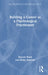 Building a Career as a Psychological Practitioner by Elspeth Ward