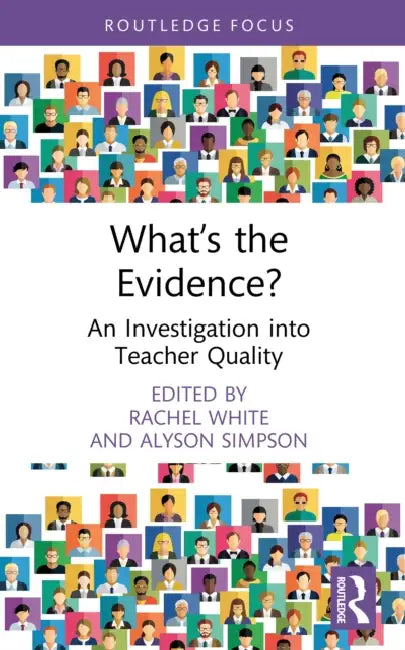 What’s the Evidence? by Rachel White
