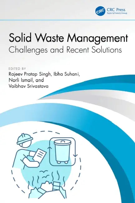 Solid Waste Management by Rajeev Pratap Singh