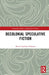 Decolonial Speculative Fiction by Miasol Eguíbar-Holgado