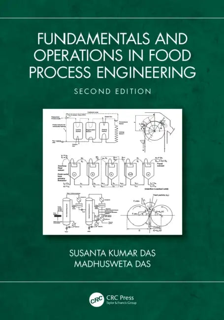 Fundamentals and Operations in Food Process Engineering by Susanta Kumar Das