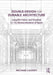 Double-Design for Durable Architecture: Long-Life Fabric and Function for the Democratisation of Space by Michael Cassidy
