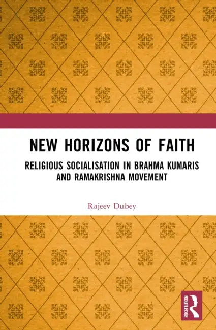 New Horizons of Faith by Rajeev Dubey