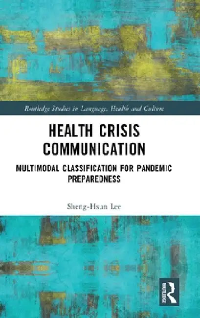 Health Crisis Communication: Multimodal Classification for Pandemic Preparedness by Sheng-Hsun Lee