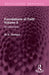 Foundations of Faith: Ecclesiological by W. E. Orchard