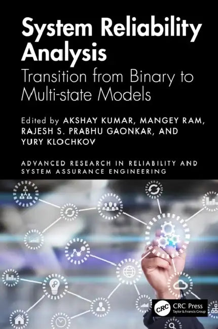 System Reliability Analysis by Akshay Kumar