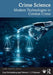 Crime Science: Modern Technologies to Combat Crime by Lisa Stolzenberg