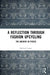 A Reflection Through Fashion Upcycling: The Archive in Pieces by Rachael Cassar