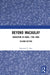 Beyond Macaulay: Education in India, 1780-1860 by Parimala V. Rao
