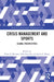 Crisis Management and Sports: Global Perspectives by Brian E. Menaker, Dale Sheptak, James J. Zhang
