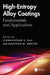 High-Entropy Alloy Coatings: Fundamentals and Applications by Viswanathan S. Saji