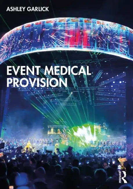 Event Medical Provision by Ashley Garlick