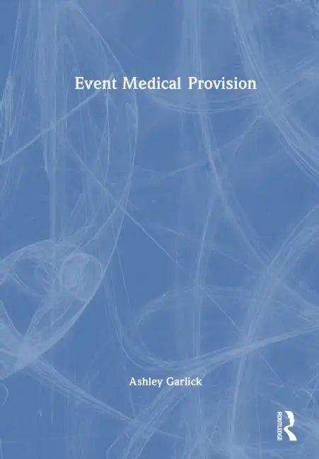 Event Medical Provision by Ashley Garlick