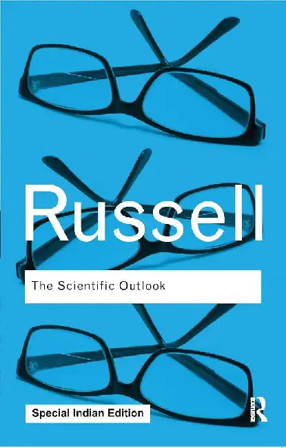 The Scientific Outlook by Bertrand Russell